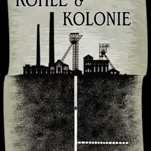 Kohle & Kolonie
